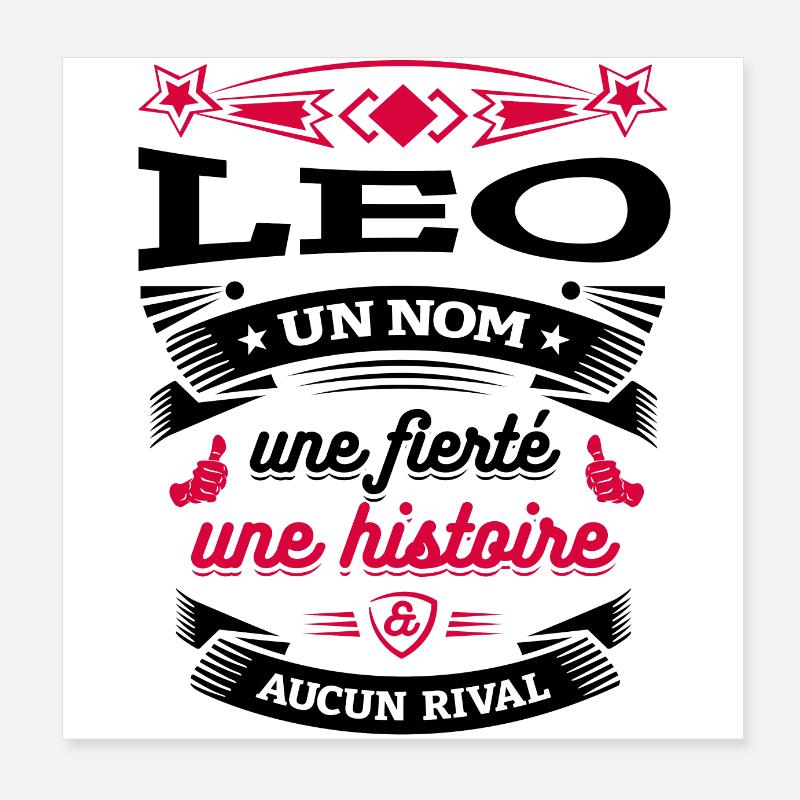 LEO UN NOM UNE FIERTÉ AUCUN RIVAL Poster 20 x 20 cm