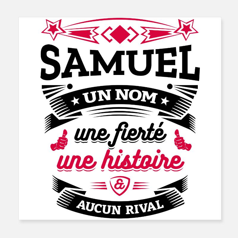 SAMUEL UN NOM UNE FIERTÉ AUCUN RIVAL Poster 20 x 20 cm