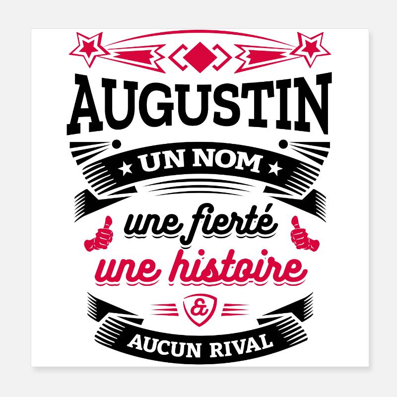 AUGUSTIN UN NOM UNE FIERTÉ AUCUN RIVAL Poster 20 x 20 cm
