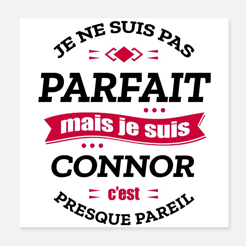 CONNOR PARFAIT - PRENOM CONNOR Poster 20 x 20 cm