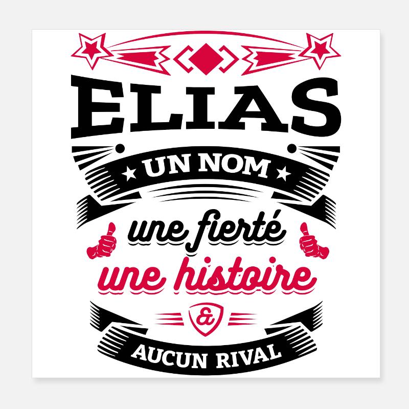 ELIAS UN NOM UNE FIERTÉ AUCUN RIVAL Poster 20 x 20 cm