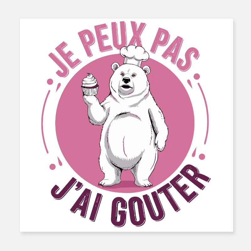 je peux pas j'ai gouter Poster 20 x 20 cm