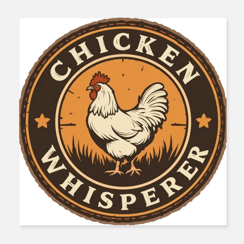 Hühnerflüsterer - chicken whisperer 090436 Poster 20x20 cm