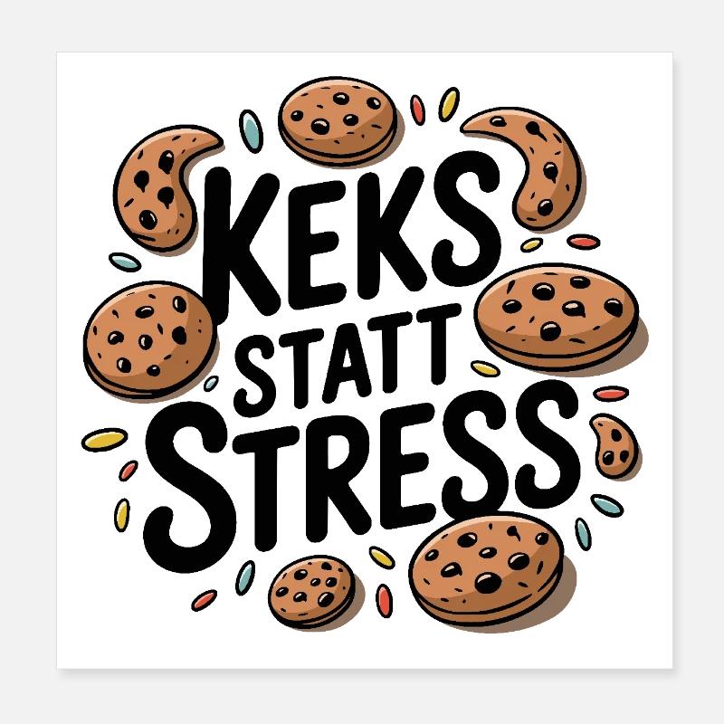 Keks statt Stress Poster 20x20 cm