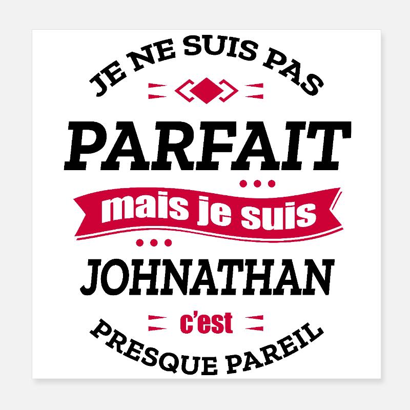 JOHNATHAN PARFAIT - PRENOM JOHNATHAN Poster 20 x 20 cm