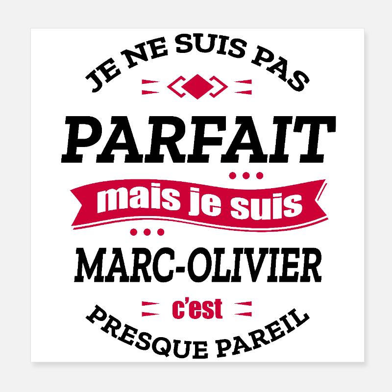 MARC-OLIVIER PARFAIT - PRENOM MARC-OLIVIER Poster 20 x 20 cm