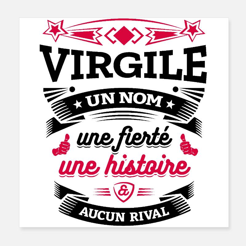 VIRGILE UN NOM UNE FIERTÉ AUCUN RIVAL Poster 20 x 20 cm