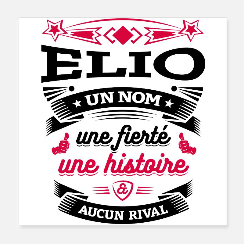 ELIO UN NOM UNE FIERTÉ AUCUN RIVAL Poster 20 x 20 cm