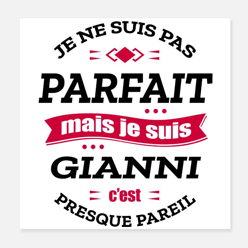 GIANNI PARFAIT - PRENOM GIANNI Poster 20 x 20 cm