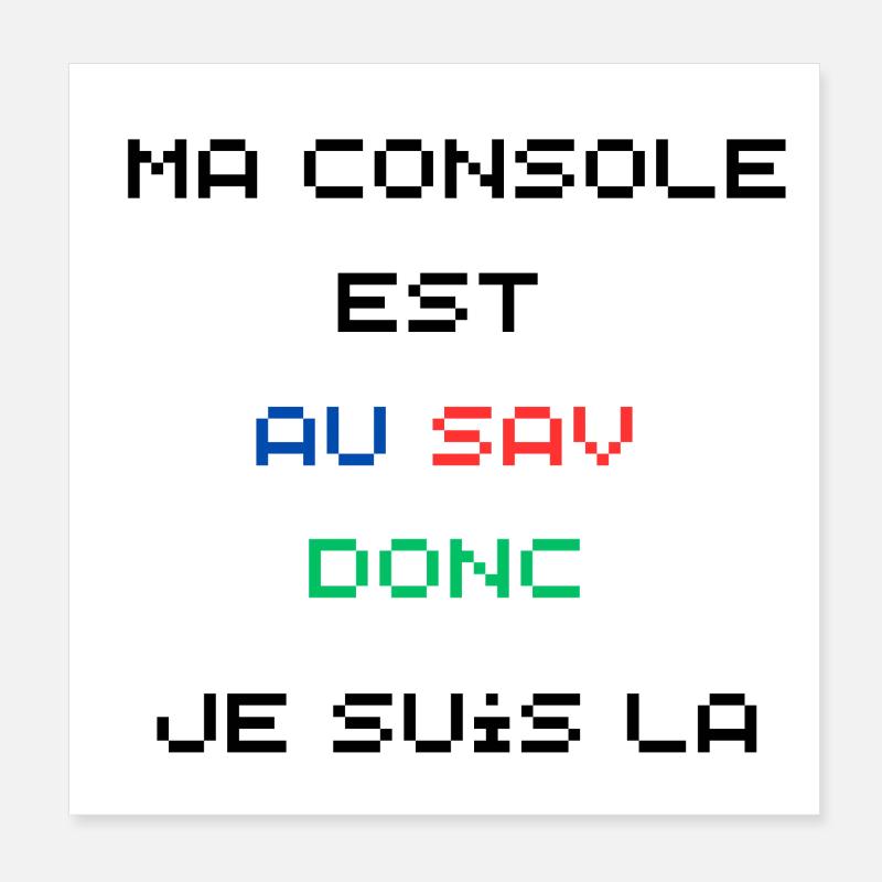 ma console SAV 5000 x 5000 px Poster 20 x 20 cm