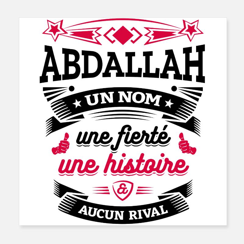 ABDALLAH UN NOM UNE FIERTÉ AUCUN RIVAL Poster 20 x 20 cm