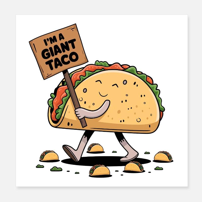Je suis un taco géant Poster 20 x 20 cm