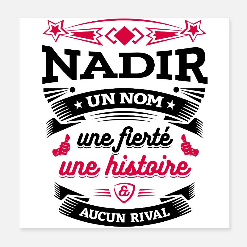 NADIR UN NOM UNE FIERTÉ AUCUN RIVAL Poster 20 x 20 cm