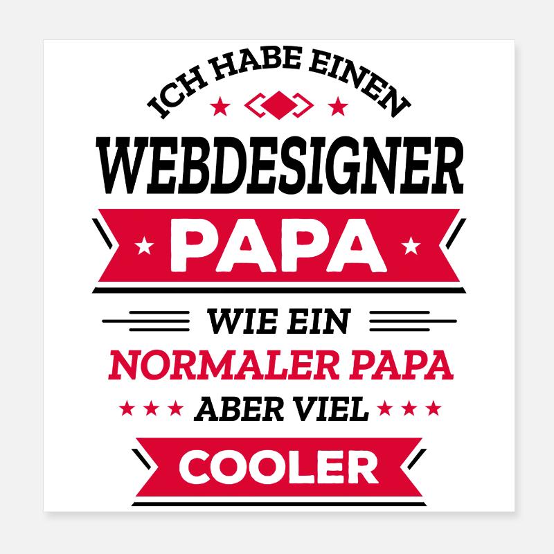 WEBDESIGNER PAPA: COOL, DIGITAL, INNOVATIV Poster 20x20 cm