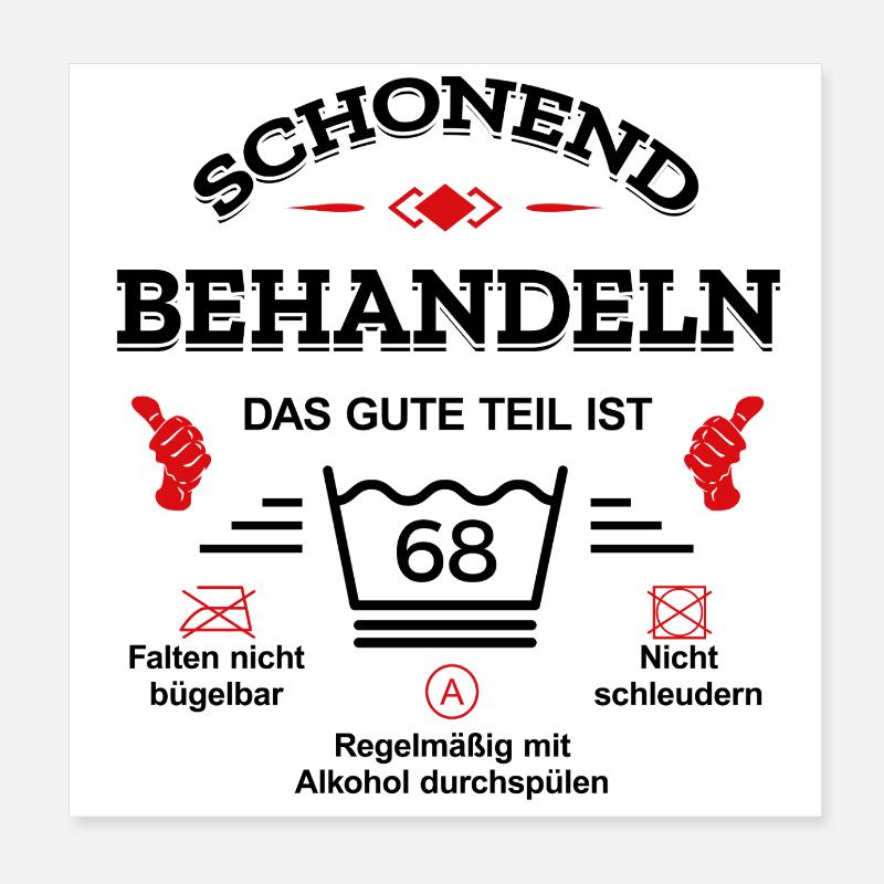 HANDLE MIT SORGFALT – 68 JAHRE PERFEKTION Poster 20x20 cm