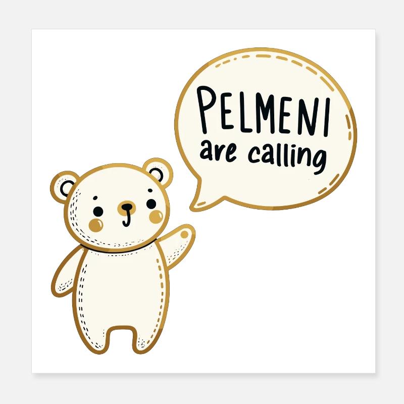Pelmeni Call Sweet Bear Gold Gift Poster 8" x 8" (20x20 cm)
