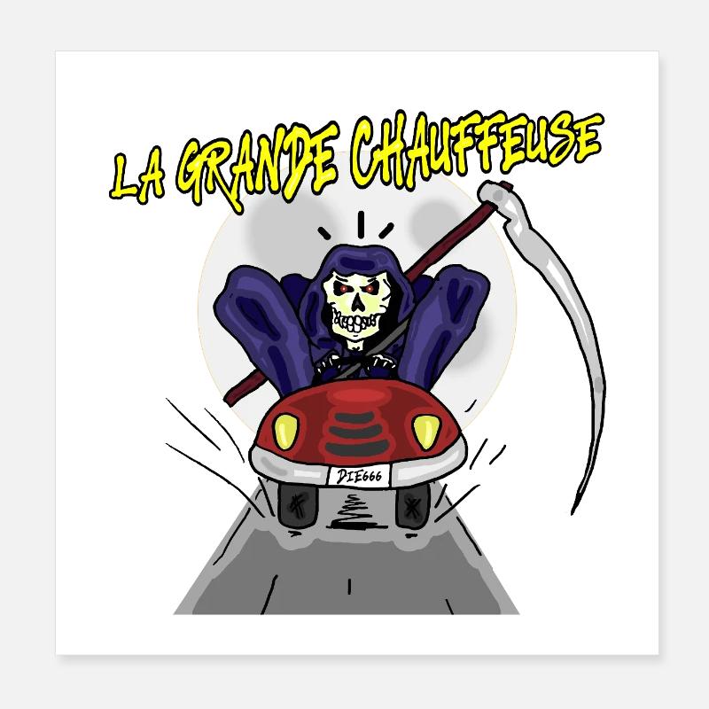 LA GRANDE CHAUFFEUSE ! (squelette,Mort) Poster 20 x 20 cm