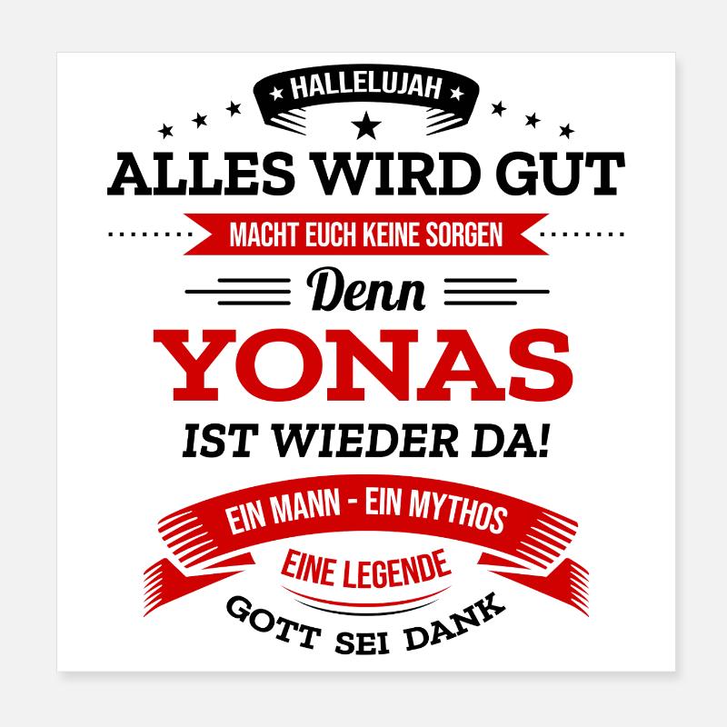 ALLES WIRD GUT, DIE LEGENDE YONAS IST DA Poster 20x20 cm
