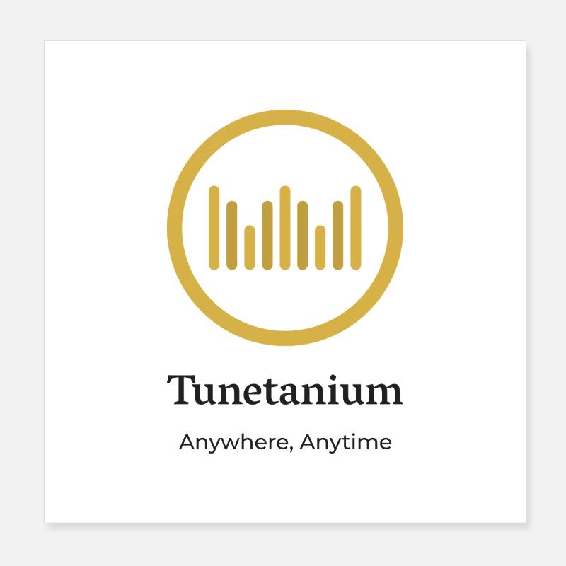 Tunetanium Logo Original Poster 20x20 cm