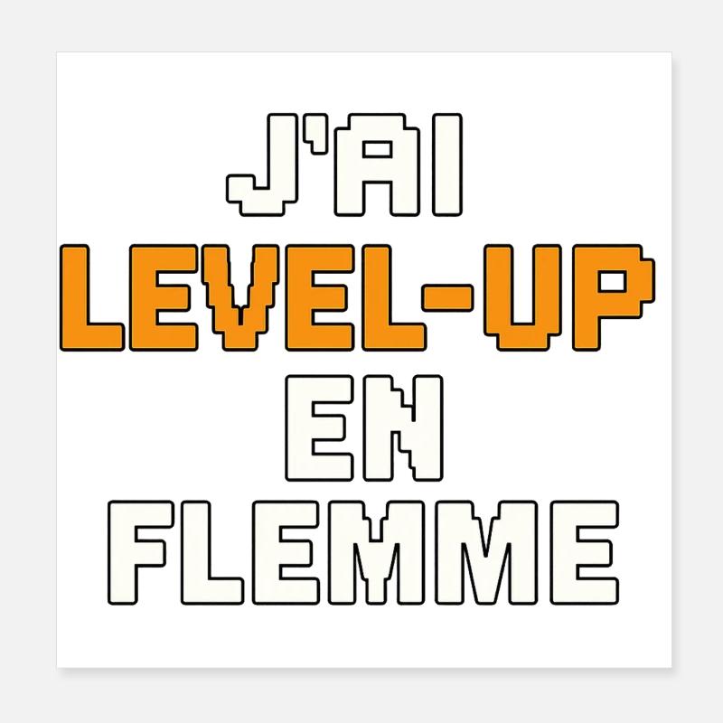 I'm lazy level-up Poster 8" x 8" (20x20 cm)