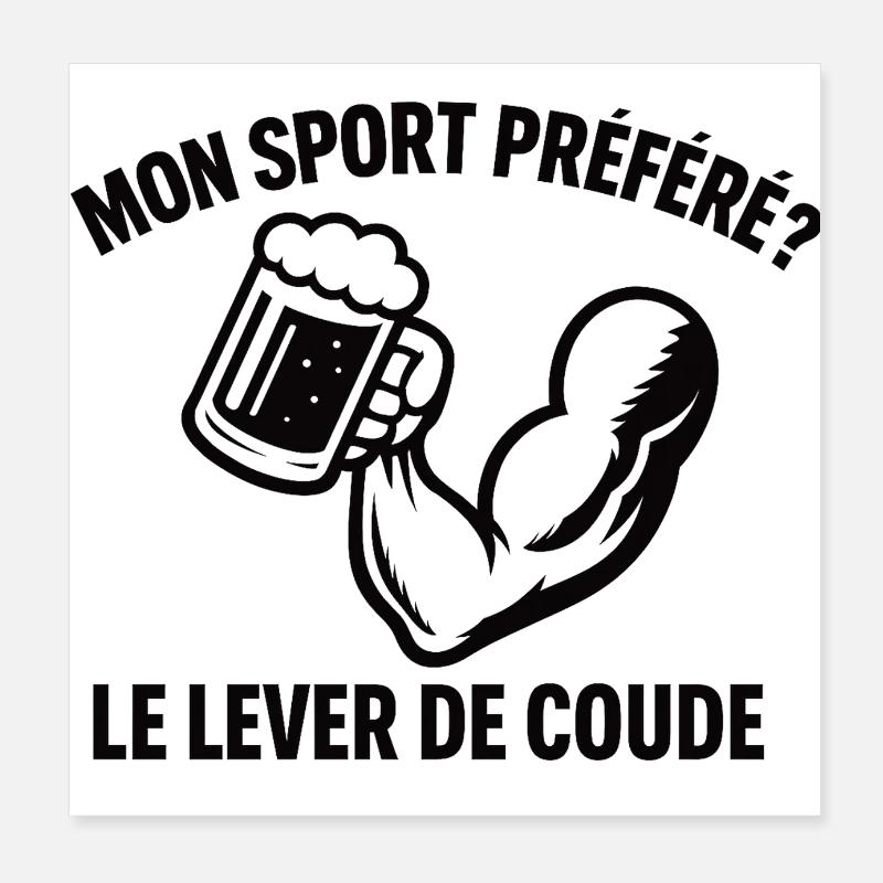 Mon sport préféré, le lever de coude Poster 20 x 20 cm