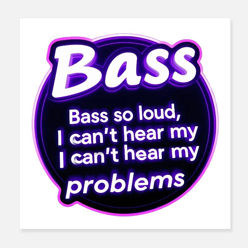 Basse trop forte vibrations profondes Poster 20 x 20 cm