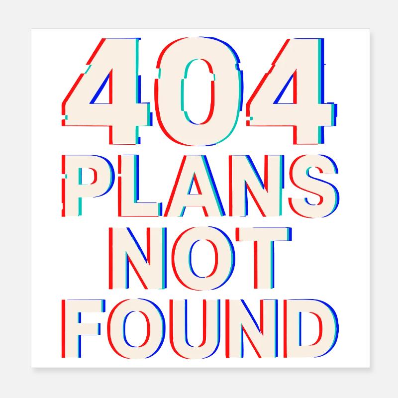 04 Plans introuvables | Drôle de mème technique Glitch Poster 20 x 20 cm
