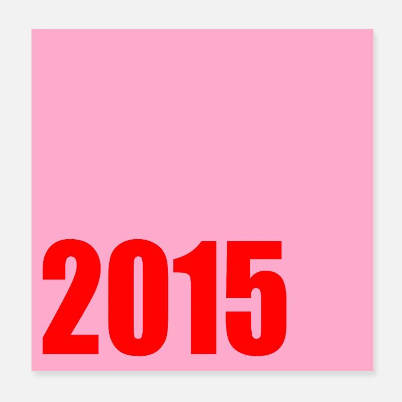Millésime 2015 Anniversaire Poster 20 x 20 cm