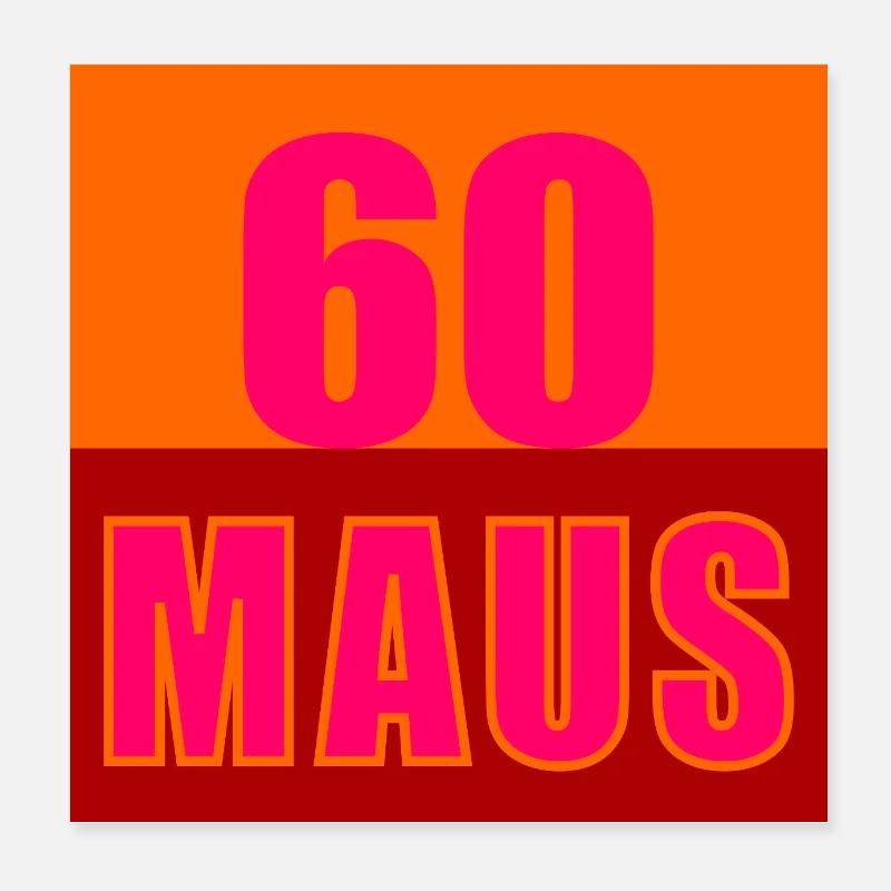 Sixty-year-old mouse 60th birthday Poster 8" x 8" (20x20 cm)