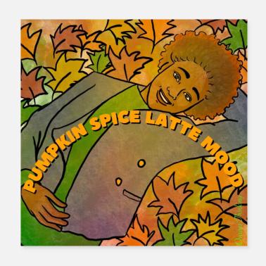 Pumpkin Spice Latte Mood Poster 20x20 cm