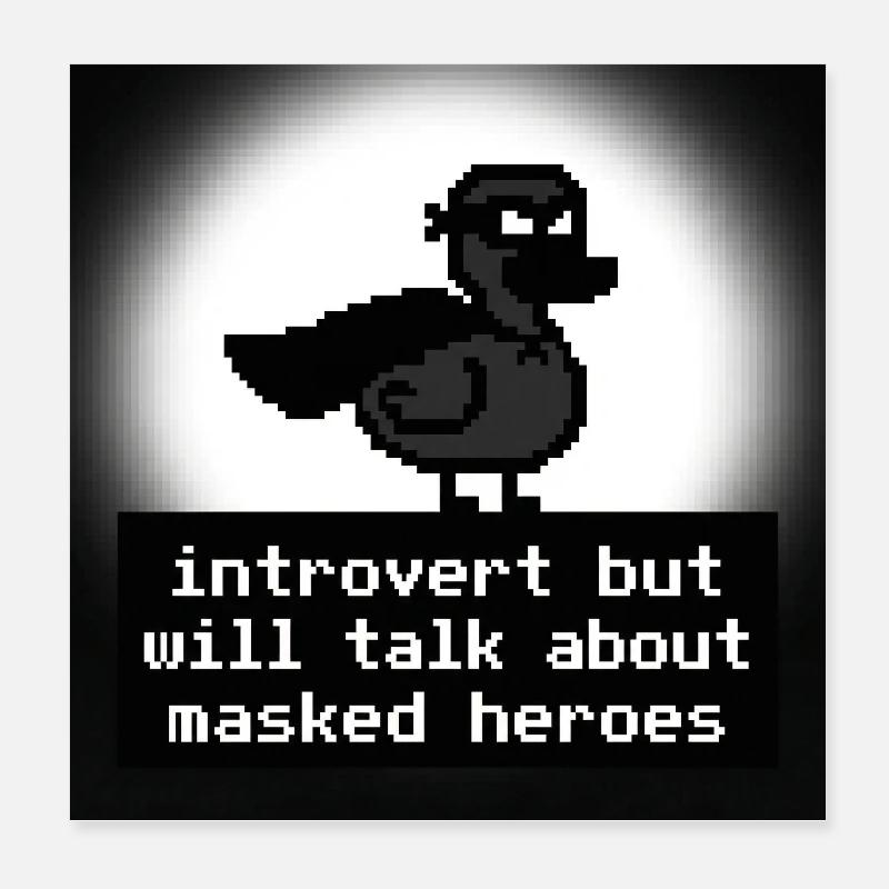 Introverti rencontre Héros Masqués Pixel Poster 20 x 20 cm