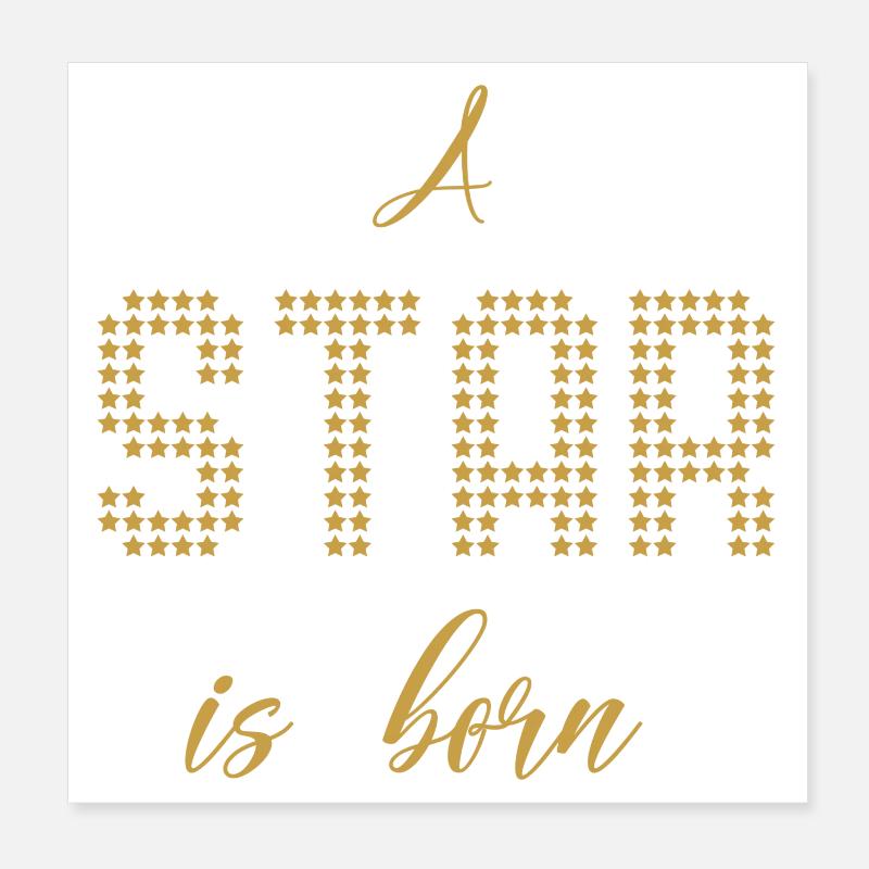 A Star is born Poster 8" x 8" (20x20 cm)