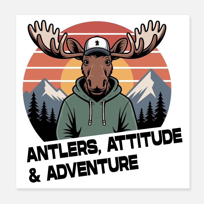 Antlers Attitude Aventure Moose Poster 20 x 20 cm