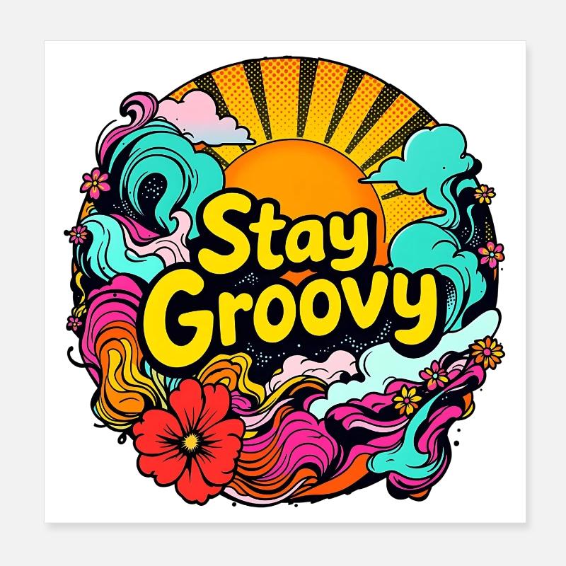 Rétro psychédélique – Restez groovy Poster 20 x 20 cm