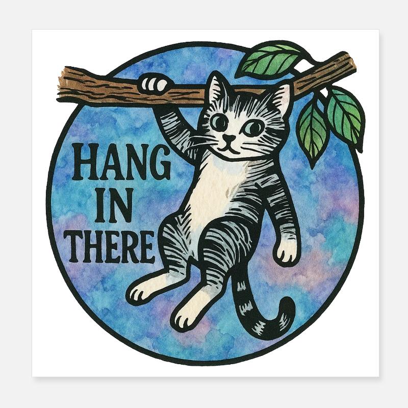 Accrochez-vous là-bas Patch pour chat Poster 20 x 20 cm