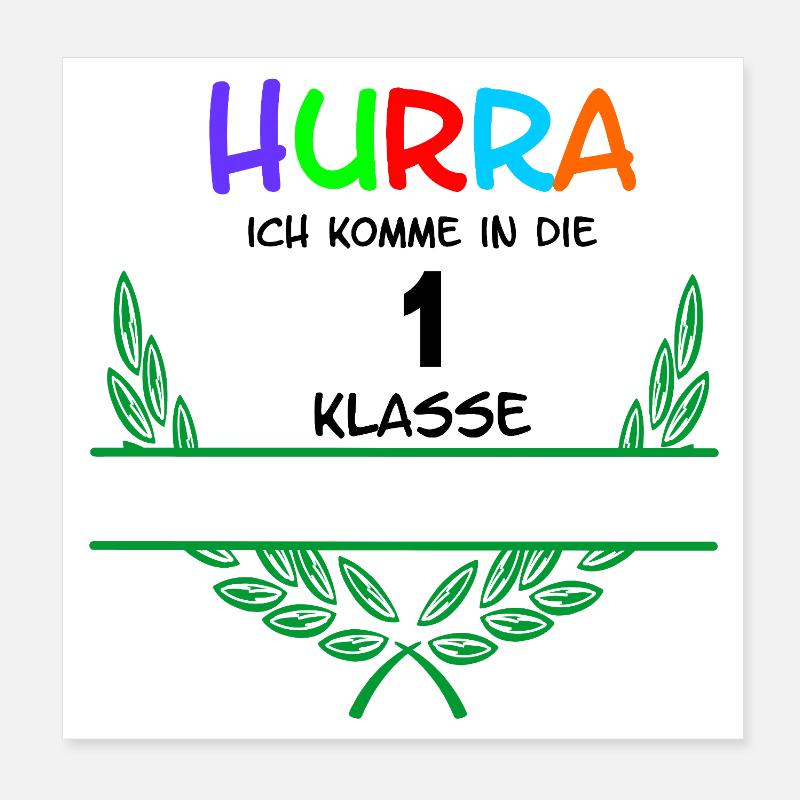 Hurra Ich Komme In Die 1 Class - Namespace Poster 8" x 8" (20x20 cm)