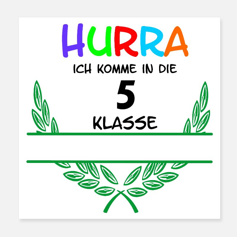 HURRA ich komme in die 5. Class - Namespace Poster 8" x 8" (20x20 cm)