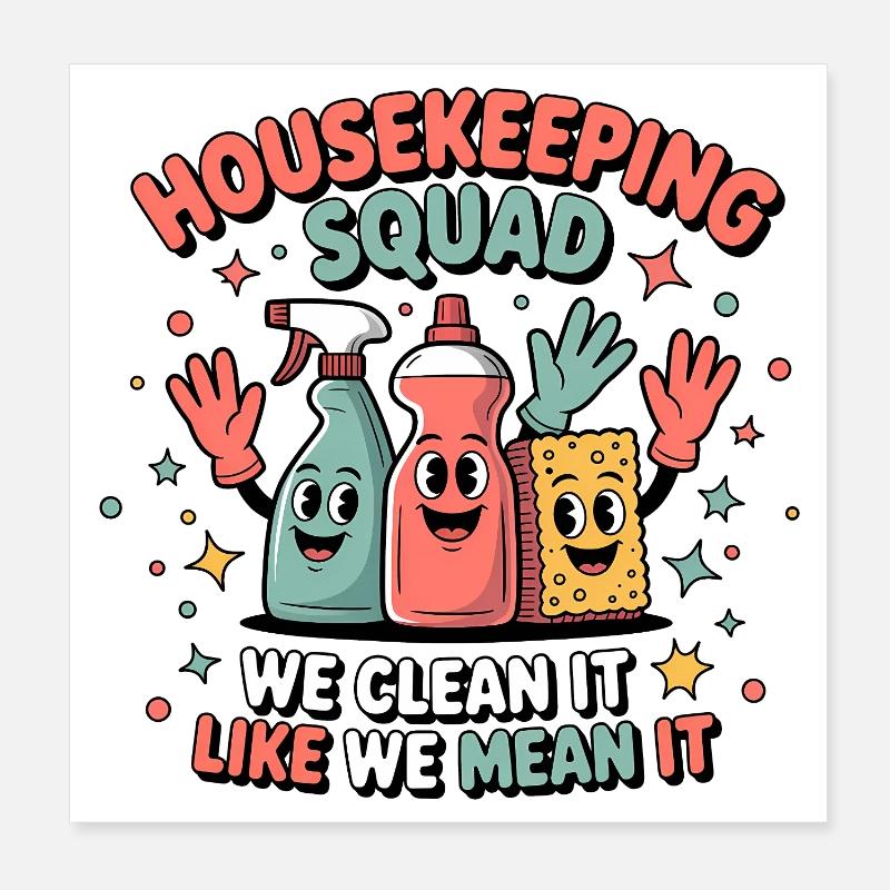 Funny Cleaning Design Poster 8" x 8" (20x20 cm)
