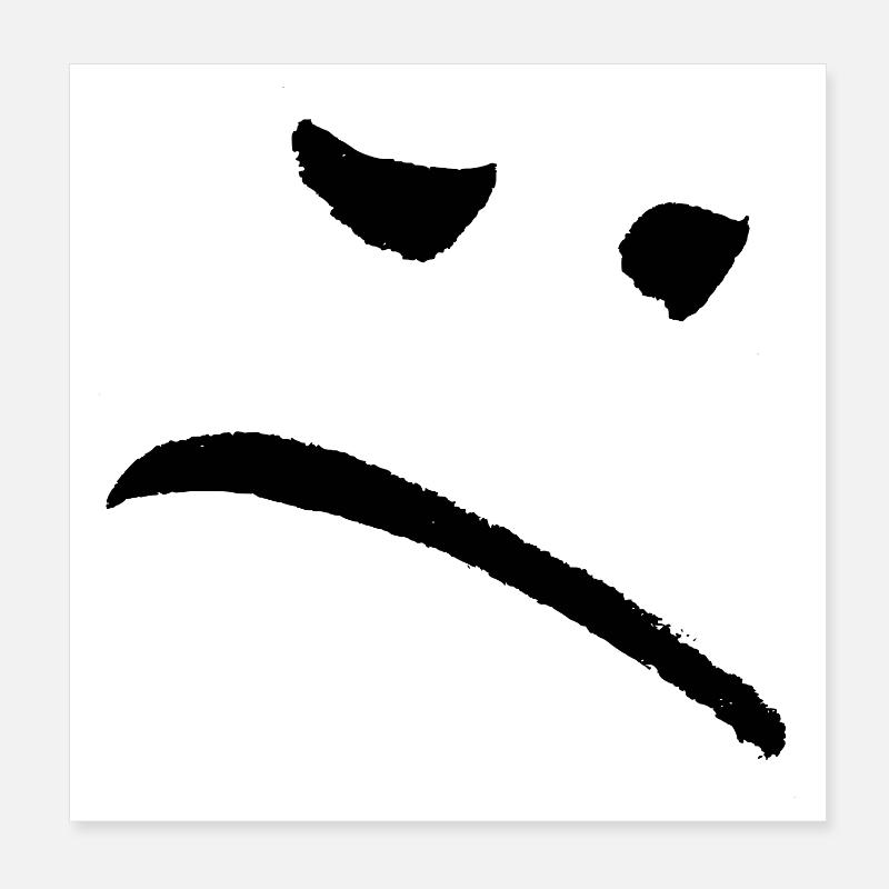 Sady Sad Poster 8" x 8" (20x20 cm)