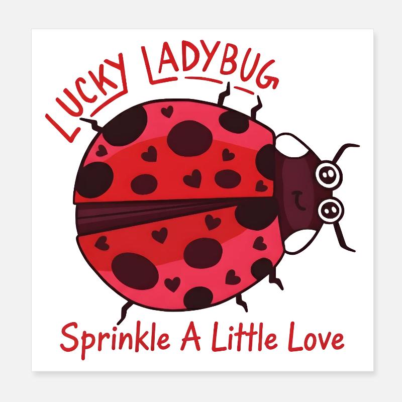 Lucky Ladybug: Cute Ladybug with Hearts Poster 8" x 8" (20x20 cm)