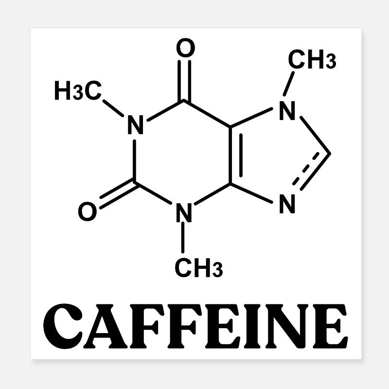  Funny Chemistry Coffee Caffeine Molecule Scientis Poster 8" x 8" (20x20 cm)
