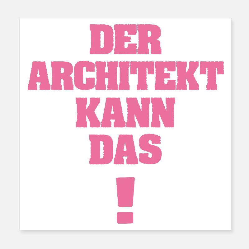 architect Poster 8" x 8" (20x20 cm)