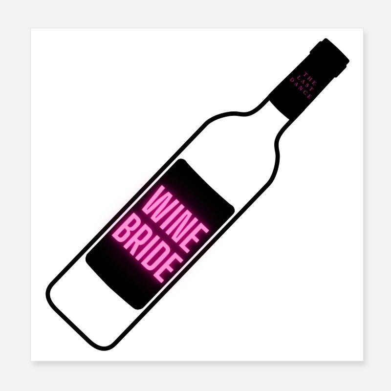 WINE BRIDE Poster 8" x 8" (20x20 cm)