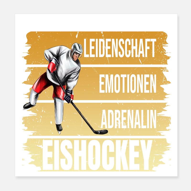 Leidenschaft - Emotionen - Adrenalin - Eishockey Poster 20x20 cm