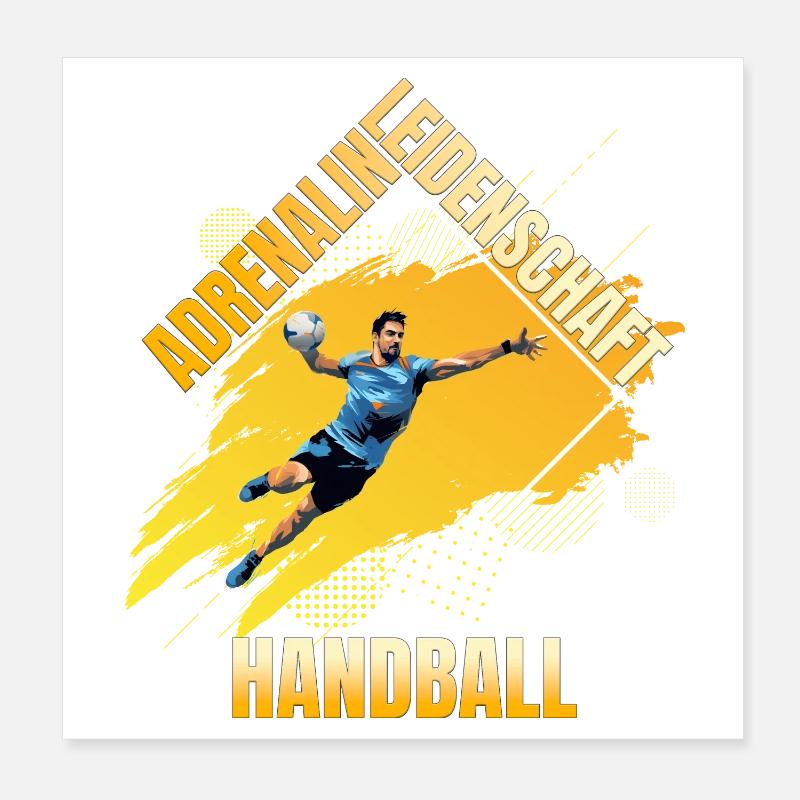 Adrenalin - Leidenschaft - Handball Poster 20x20 cm