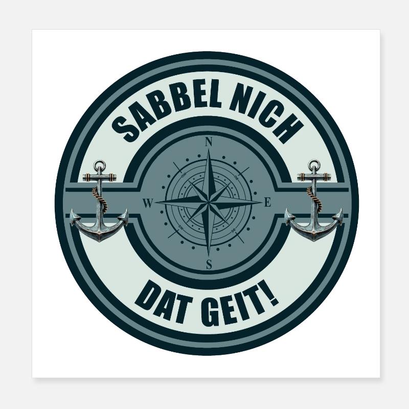 Sabbel nich - Dat geit! Poster 20x20 cm