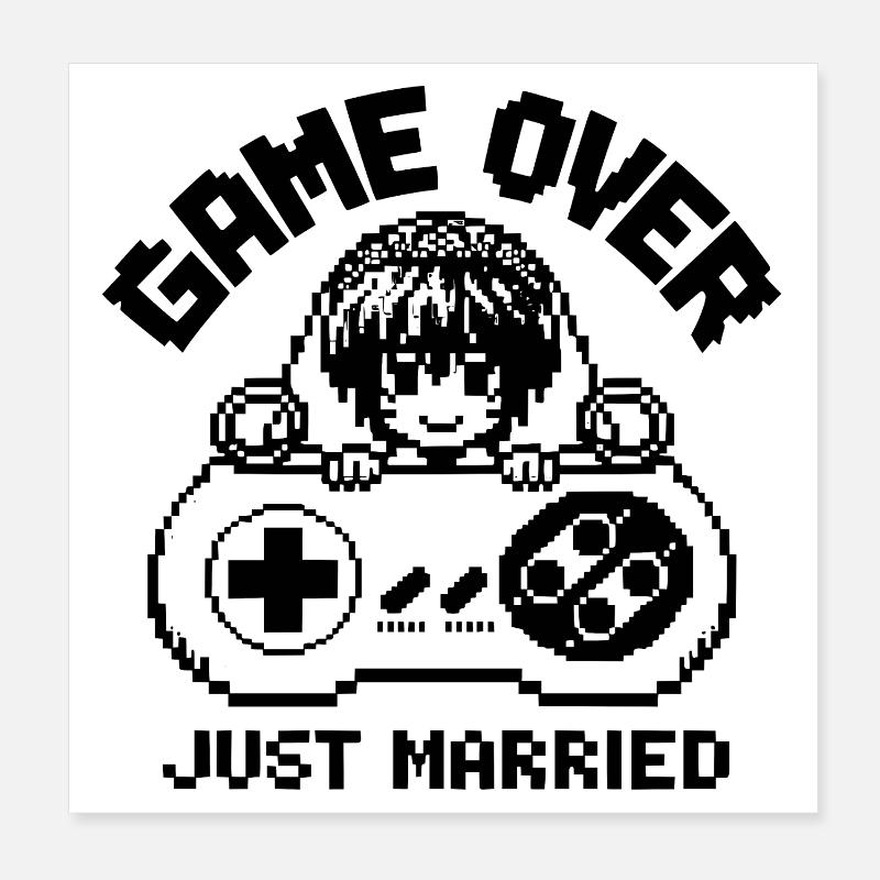 Game Over – Just Married Poster 8" x 8" (20x20 cm)