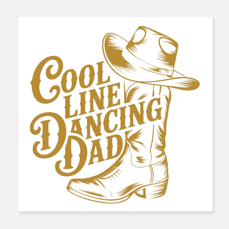 Line dance dad cool dancing dad Poster 8" x 8" (20x20 cm)