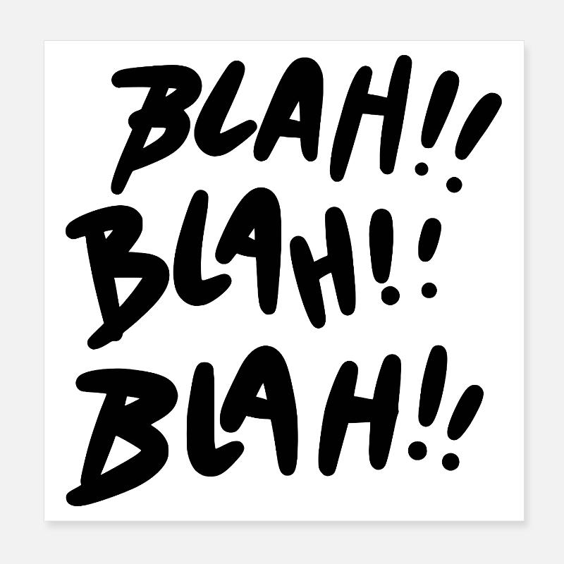 Blah Blah Blah Black Statement Poster 8" x 8" (20x20 cm)