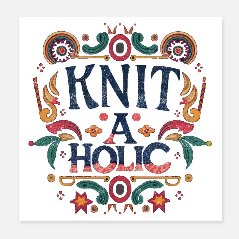 Knit-aholic Poster 20x20 cm